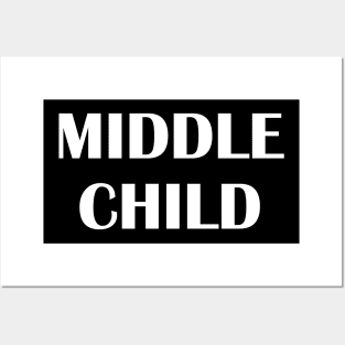 Middle Child Posters and Art